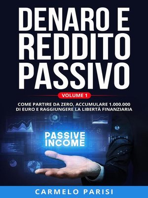 cover image of Denaro e reddito passivo
